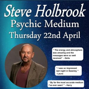 mediumship april An Evening With Psychic Medium Steve Holbrook - 22nd April 2027
